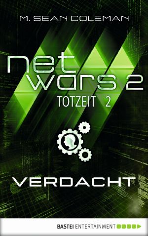 [Netwars 2 - Totzeit 02] • Verdacht